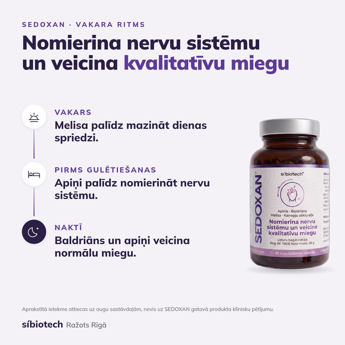 SEDOXAN vakara ritms: vakars, pirms gulētiešanas, naktī